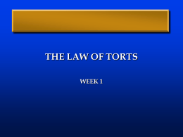 THE LAW OF TORTS WEEK 1
