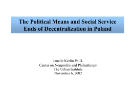 The Political Means and Social Service Ends of Decentralization in Poland