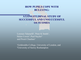 HOW PUPILS COPE WITH BULLYING: A LONGITUDINAL STUDY OF SUCCESSFUL AND UNSUCCESSFUL