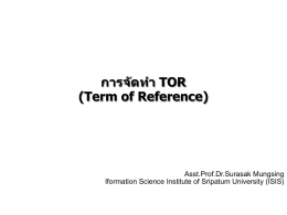 การจ ัดท า TOR (Term of Reference) Asst.Prof.Dr.Surasak Mungsing