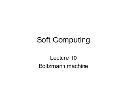 Soft Computing Lecture 10 Boltzmann machine