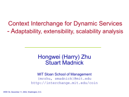 - A Context Interchange for Dynamic Services daptability, extensibility, scalability analysis