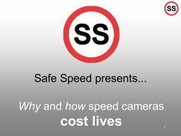 cost lives Safe Speed presents... Why 1