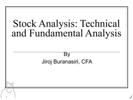 Stock Analysis: Technical and Fundamental Analysis By Jiroj Buranasiri, CFA