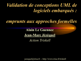 Validation de conceptions UML de logiciels embarqués : emprunts aux approches formelles