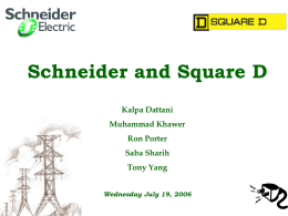Schneider and Square D Kalpa Dattani Muhammad Khawer Ron Porter