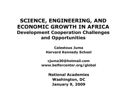 SCIENCE, ENGINEERING, AND ECONOMIC GROWTH IN AFRICA Development Cooperation Challenges and Opportunities