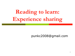 Reading to learn: Experience sharing  1