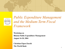 Public Expenditure Management and the Medium-Term Fiscal Framework