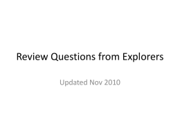 Review Questions from Explorers Updated Nov 2010