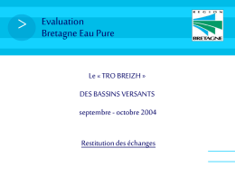 &gt; Evaluation Bretagne Eau Pure Le « TRO BREIZH »