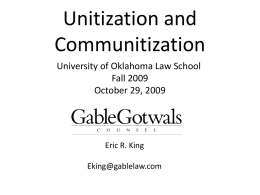 Unitization and Communitization University of Oklahoma Law School Fall 2009