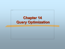 Chapter 14 Query Optimization