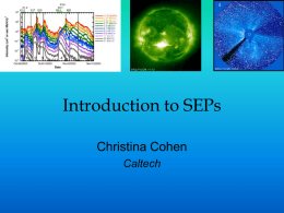Introduction to SEPs Christina Cohen Caltech