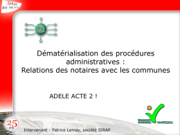 Dématérialisation des procédures administratives : Relations des notaires avec les communes