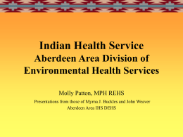 Indian Health Service Aberdeen Area Division of Environmental Health Services