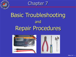 Basic Troubleshooting Repair Procedures Chapter 7 and