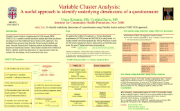 V ariable Cluster Analysis: Usree Kirtania, MS; Cynthia Davis, MS