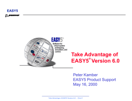 Take Advantage of EASY5 Version 6.0 Peter Kamber