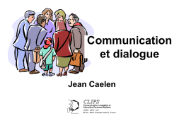 Communication et dialogue Jean Caelen Communication Langagière et
