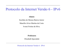 Protocolo da Internet Versão 6 - IPv6