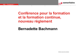 Conférence pour la formation et la formation continue, nouveau règlement Bernadette Bachmann