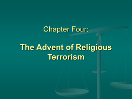 The Advent of Religious Terrorism Chapter Four: