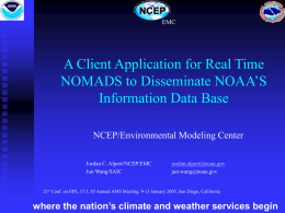 A Client Application for Real Time NOMADS to Disseminate NOAA’S