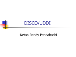 DISCO/UDDI -Ketan Reddy Peddabachi