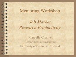 Mentoring Workshop Job Market Research Productivity Marcelle Chauvet
