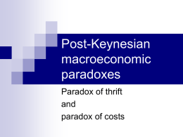 Post-Keynesian macroeconomic paradoxes Paradox of thrift