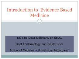 Introduction to  Evidence Based Medicine