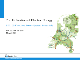 The Utilization of Electric Energy ET2105 Electrical Power System Essentials