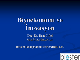 Biyoekonomi ve İnovasyon Doç. Dr. Talat Çiftçi