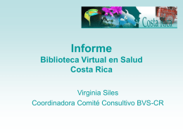 Informe Biblioteca Virtual en Salud Costa Rica Virginia Siles