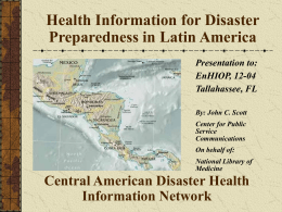 Health Information for Disaster Preparedness in Latin America Central American Disaster Health