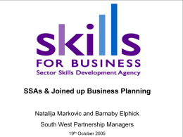SSAs &amp; Joined up Business Planning Natalija Markovic and Barnaby Elphick 19