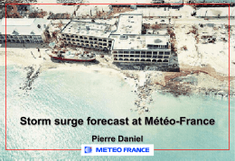 Storm surge forecast at Météo-France Pierre Daniel