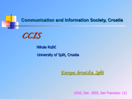 CCIS Europa, hrvatska, Split Communication and Information Society, Croatia Nikola Rožić