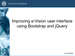 Improving e:Vision user interface using Bootstrap and jQuery 22.05.2014