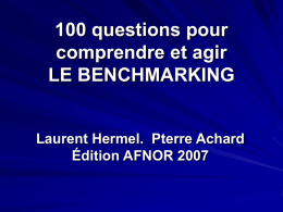 100 questions pour comprendre et agir LE BENCHMARKING Laurent Hermel.  Pterre Achard