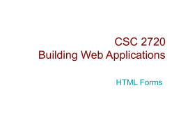 CSC 2720 Building Web Applications HTML Forms