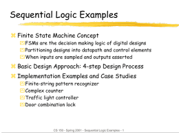 Sequential Logic Examples  Finite State Machine Concept