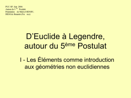 D’Euclide à Legendre, autour du 5 Postulat I - Les Éléments comme introduction