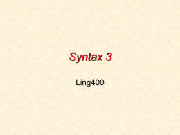 Syntax 3 Ling400