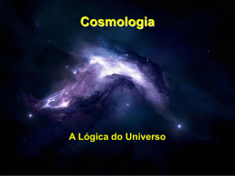 Cosmologia A Lógica do Universo