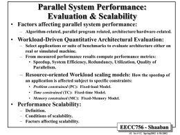 Parallel System Performance: Evaluation &amp; Scalability Factors affecting parallel system performance: