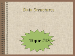 Topic #13 Data Structures
