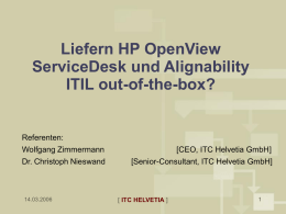 Liefern HP OpenView ServiceDesk und Alignability ITIL out-of-the-box?