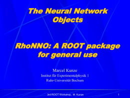 The Neural Network Objects RhoNNO: A ROOT package for general use